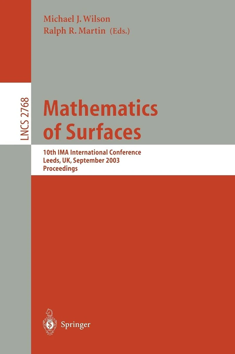 Mathematics of Surfaces: 10th IMA International Conference, Leeds, UK, September 15-17, 2003, Proceedings
