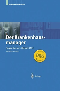 Der Krankenhausmanager: Praktisches Management für Krankenhäuser und Einrichtungen des Gesundheitswesens