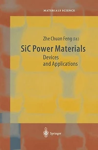 SiC Power Materials: Devices and Applications
