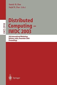 Distributed Computing - IWDC 2003: 5th International Workshop, Kolkata, India, December 27-30, 2003, Proceedings