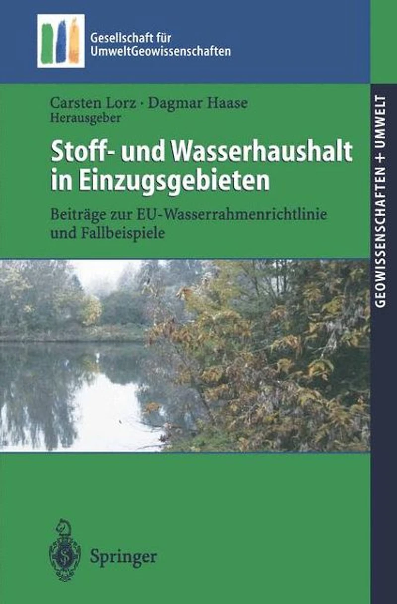 Stoff- und Wasserhaushalt in Einzugsgebieten: Beiträge zur EU-Wasserrahmenrichtlinie und Fallbeispiele