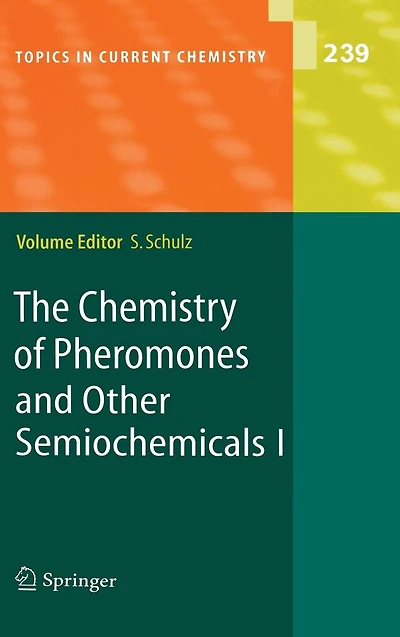 The Chemistry of Pheromones and Other Semiochemicals I
