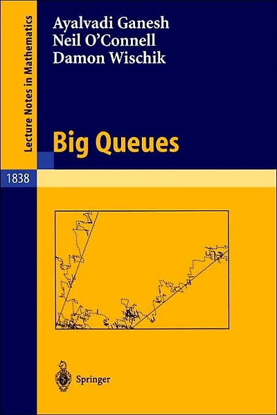 Big Queues