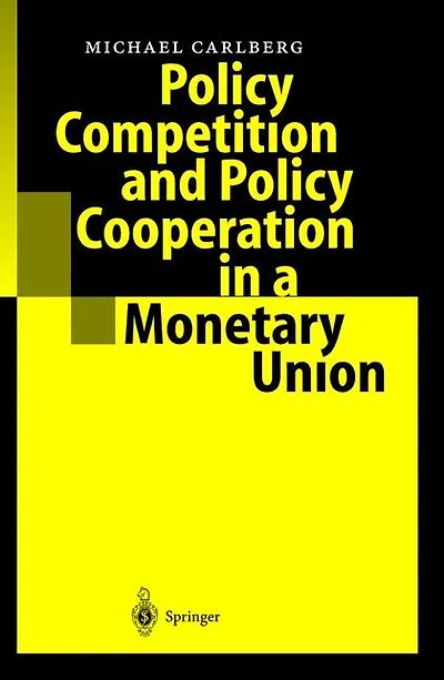 Policy Competition and Cooperation a Monetary Union