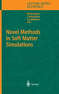Novel Methods Soft Matter Simulations