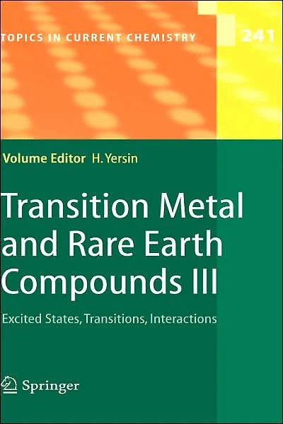 Transition Metal and Rare Earth Compounds III: Excited States, Transitions, Interactions