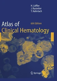 Atlas of Clinical Hematology