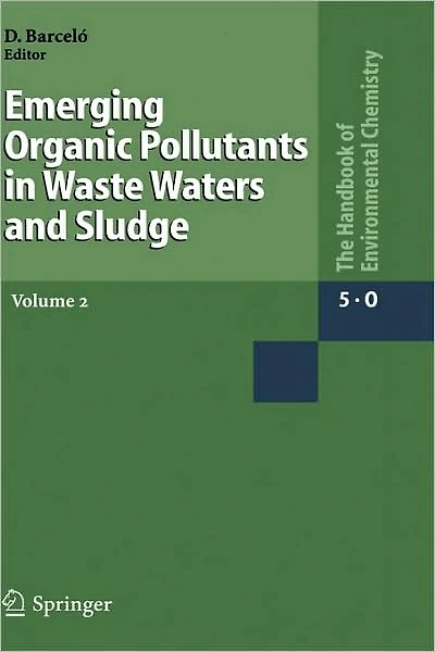 Emerging Organic Pollutants Waste Waters and Sludge