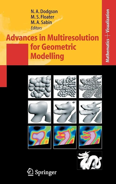 Advances Multiresolution for Geometric Modelling