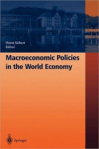 Macroeconomic Policies in the World Economy