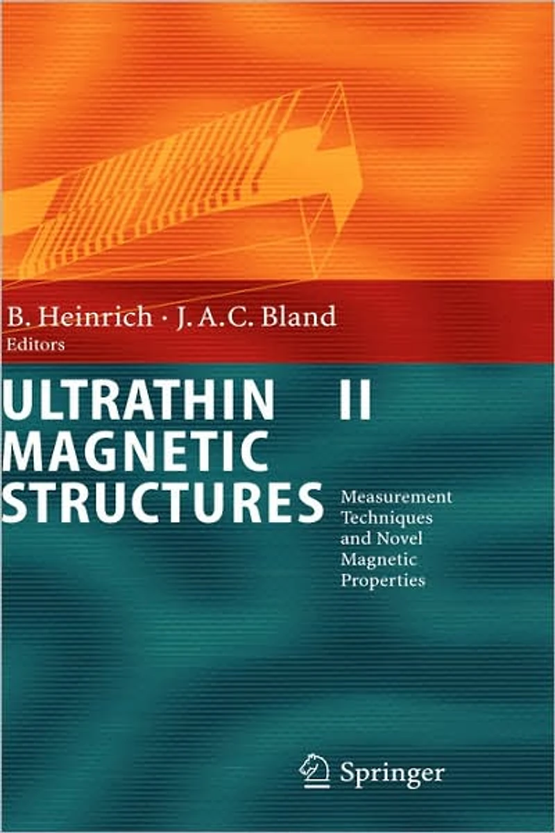 Ultrathin Magnetic Structures II: Measurement Techniques and Novel Magnetic Properties