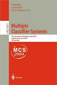 Multiple Classifier Systems: 5th International Workshop, MCS 2004, Cagliari, Italy, June 9-11, 2004, Proceedings