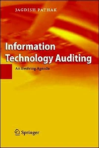 Information Technology Auditing: An Evolving Agenda