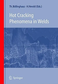 Hot Cracking Phenomena Welds