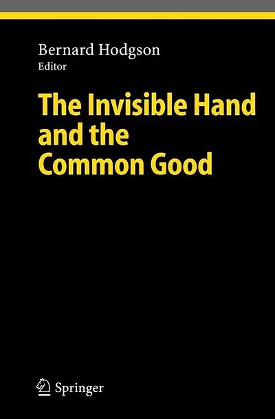 the Invisible Hand and Common Good