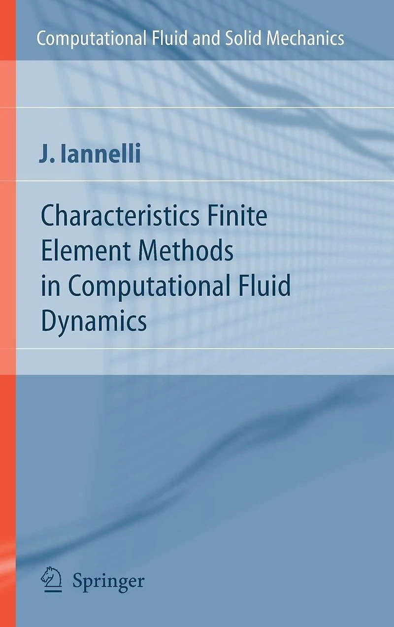 Characteristics Finite Element Methods Computational Fluid Dynamics