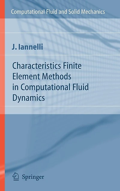 Characteristics Finite Element Methods Computational Fluid Dynamics