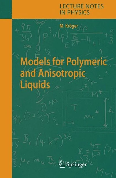 Models for Polymeric and Anisotropic Liquids