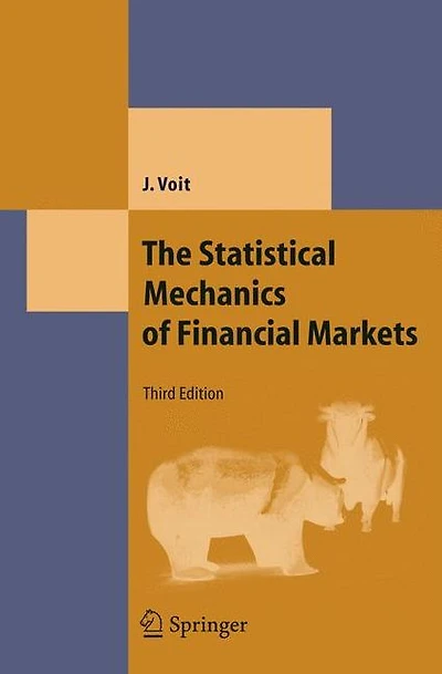 The Statistical Mechanics of Financial Markets