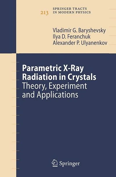 Parametric X-Ray Radiation Crystals: Theory, Experiment and Applications