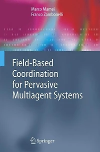 Field-Based Coordination for Pervasive Multiagent Systems