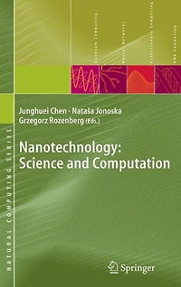 Nanotechnology: Science and Computation