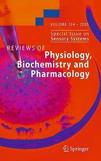 Reviews of Physiology, Biochemistry and Pharmacology 154