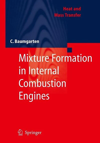 Mixture Formation Internal Combustion Engines