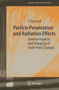 Particle Penetration and Radiation Effects: General Aspects Stopping of Swift Point Charges