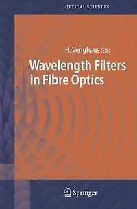 Wavelength Filters Fibre Optics