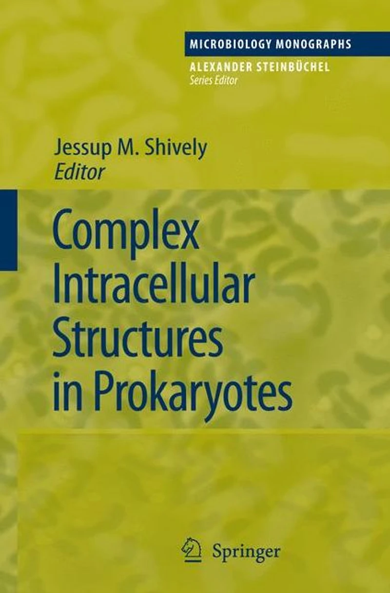 Complex Intracellular Structures Prokaryotes