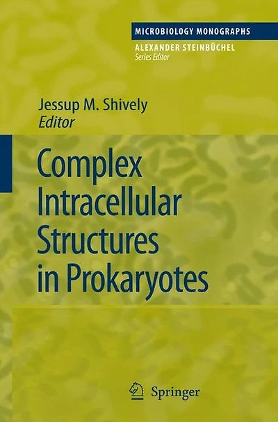 Complex Intracellular Structures Prokaryotes