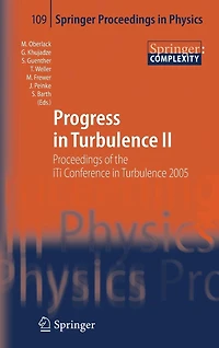 Progress Turbulence II: Proceedings of the iTi Conference 2005