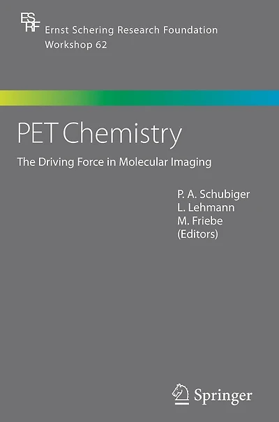 PET Chemistry: The Driving Force Molecular Imaging