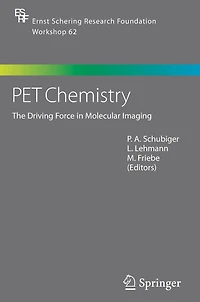 PET Chemistry: The Driving Force Molecular Imaging