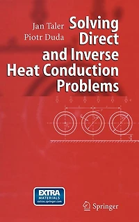 Solving Direct and Inverse Heat Conduction Problems