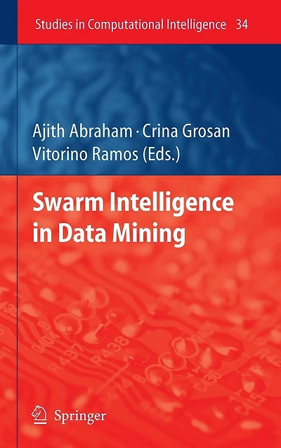 Swarm Intelligence Data Mining