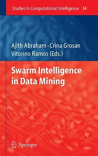 Swarm Intelligence Data Mining