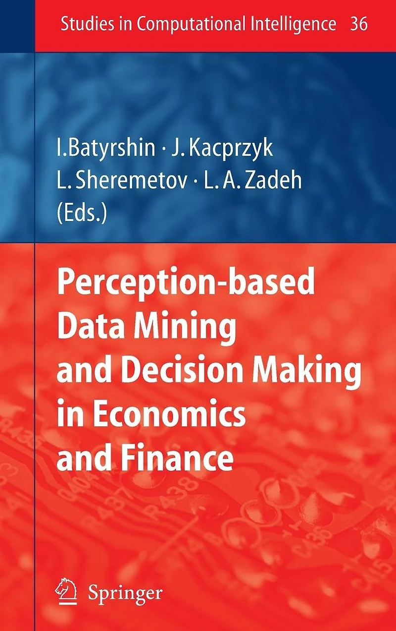 Perception-based Data Mining and Decision Making Economics Finance