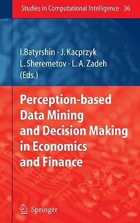 Perception-based Data Mining and Decision Making Economics Finance