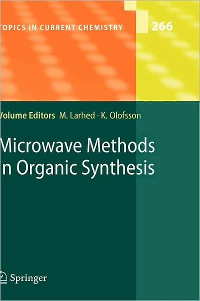 Microwave Methods in Organic Synthesis