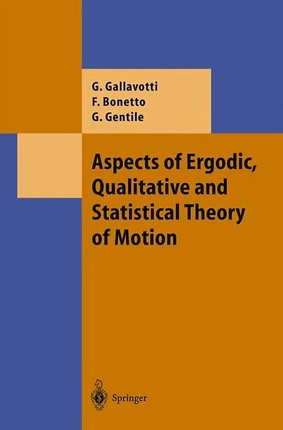 Aspects of Ergodic, Qualitative and Statistical Theory Motion