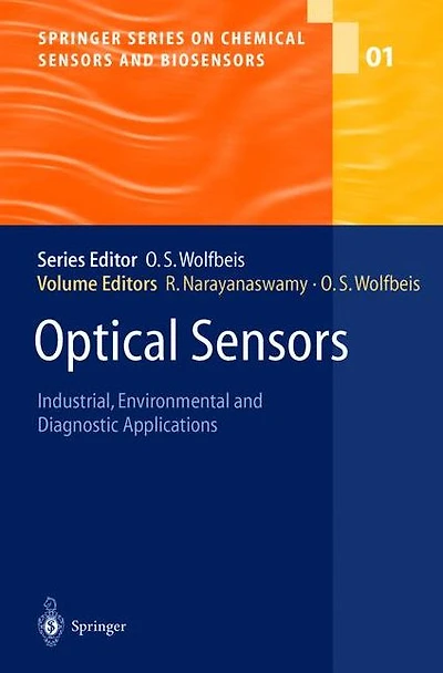 Optical Sensors: Industrial Environmental and Diagnostic Applications