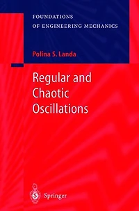 Regular and Chaotic Oscillations