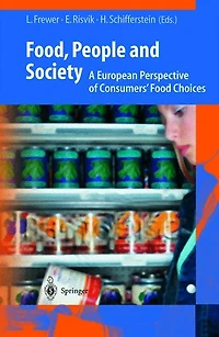 Food, People and Society: A European Perspective of Consumers' Food Choices