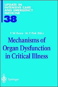 Mechanisms of Organ Dysfunction Critical Illness