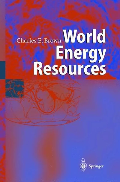 World Energy Resources: International Geohydroscience and Energy Research Institute