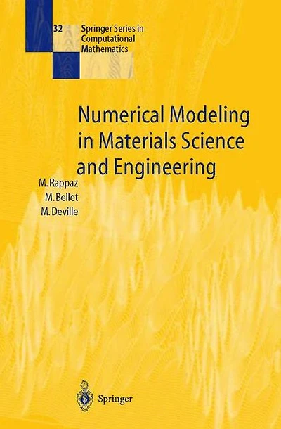 Numerical Modeling Materials Science and Engineering