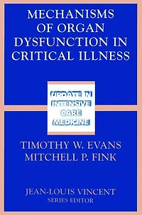 Mechanisms of Organ Dysfunction Critical Illness