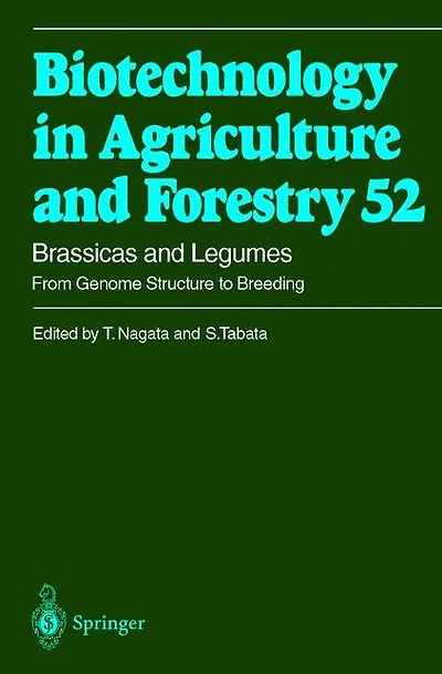 Brassicas and Legumes From Genome Structure to Breeding